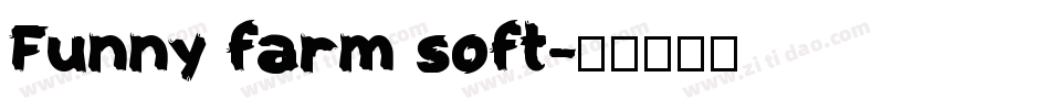 Funny farm soft字体转换